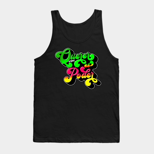 Querer es Poder Tank Top by Inédito